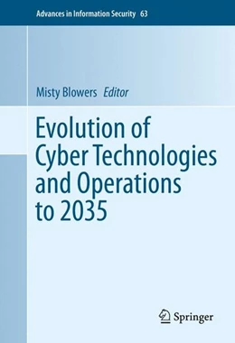 Abbildung von Blowers | Evolution of Cyber Technologies and Operations to 2035 | 1. Auflage | 2015 | beck-shop.de