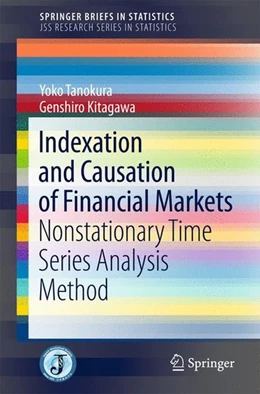 Abbildung von Tanokura / Kitagawa | Indexation and Causation of Financial Markets | 1. Auflage | 2016 | beck-shop.de