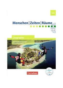 Abbildung von Brokemper / Köster | Menschen-Zeiten-Räume - Geographie Differenzierende Ausgabe Baden-Württemberg - Ausgabe ab 2016 - Band 1: 5./6. Schuljahr | 1. Auflage | 2016 | beck-shop.de