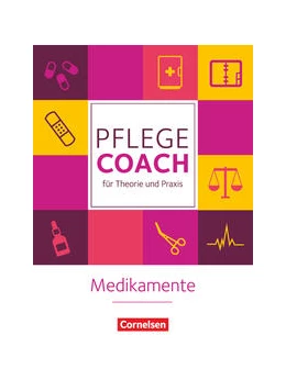Abbildung von Folz / Klapper | Pflegecoach für Theorie und Praxis • Medikamente | 1. Auflage | 2016 | beck-shop.de