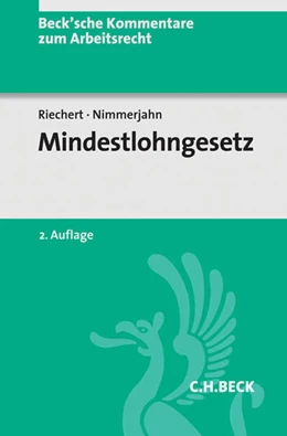 Abbildung von Riechert / Nimmerjahn | Mindestlohngesetz: MiLoG | 2. Auflage | 2017 | Band 31 | beck-shop.de