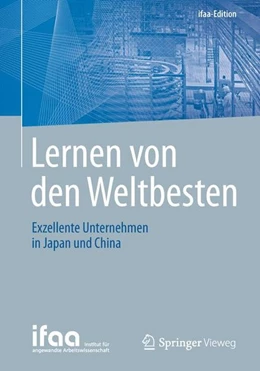 Abbildung von Institut für angewandte Arbeitswissenschaft e. V. | Lernen von den Weltbesten | 1. Auflage | 2016 | beck-shop.de