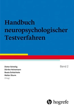 Abbildung von Schellig / Heinemann | Handbuch neuropsychologischer Testverfahren | 1. Auflage | 2018 | beck-shop.de