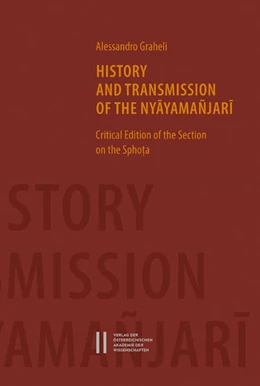 Abbildung von Graheli | History and Transmission of the Nyayamañjari | 1. Auflage | 2016 | 91 | beck-shop.de
