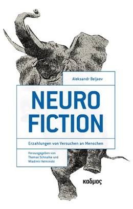 Abbildung von Beljaev / Schnalke | Neurofiction | 1. Auflage | 2027 | beck-shop.de