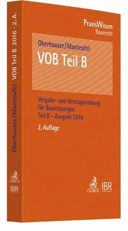 Abbildung von Oberhauser / Manteufel | VOB Teil B | 2. Auflage | 2016 | beck-shop.de