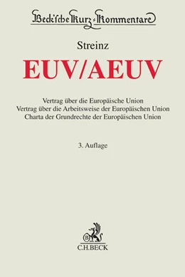 Abbildung von Streinz | EUV / AEUV | 3. Auflage | 2018 | Band 57 | beck-shop.de