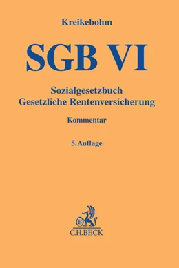 Abbildung von Kreikebohm | SGB VI • Sozialgesetzbuch - Gesetzliche Rentenversicherung | 5. Auflage | 2017 | beck-shop.de
