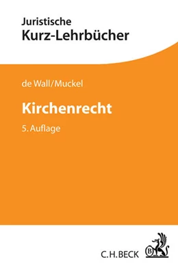 Abbildung von de Wall / Muckel | Kirchenrecht | 5. Auflage | 2017 | beck-shop.de