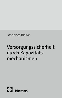 Abbildung von Riewe | Versorgungssicherheit durch Kapazitätsmechanismen | 1. Auflage | 2016 | 59 | beck-shop.de