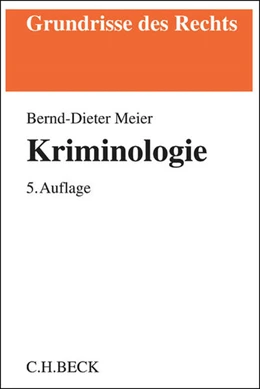 Abbildung von Meier | Kriminologie | 5. Auflage | 2016 | beck-shop.de
