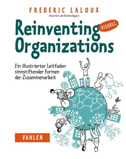 Abbildung von Laloux | Reinventing Organizations visuell | 1. Auflage | 2017 | beck-shop.de