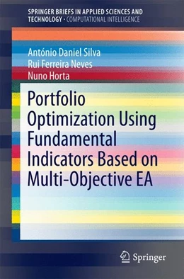 Abbildung von Silva / Neves | Portfolio Optimization Using Fundamental Indicators Based on Multi-Objective EA | 1. Auflage | 2016 | beck-shop.de