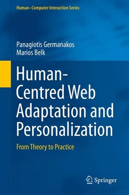 Abbildung von Germanakos / Belk | Human-Centred Web Adaptation and Personalization | 1. Auflage | 2016 | beck-shop.de