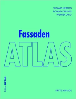 Abbildung von Herzog / Krippner | Fassaden Atlas | 3. Auflage | 2020 | beck-shop.de