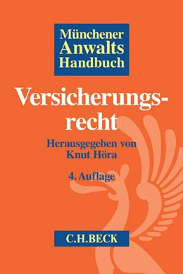 Abbildung von Münchener Anwaltshandbuch Versicherungsrecht | 4. Auflage | 2017 | beck-shop.de