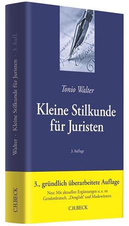 Abbildung von Walter | Kleine Stilkunde für Juristen | 3. Auflage | 2017 | beck-shop.de