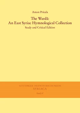 Abbildung von Pritula | The Warda: An East Syriac Hymnological Collection | 1. Auflage | 2015 | beck-shop.de