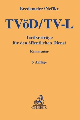 Abbildung von Bredemeier / Neffke | TVöD/TV-L | 5. Auflage | 2017 | beck-shop.de