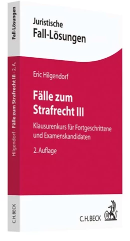 Abbildung von Hilgendorf | Fälle zum Strafrecht III | 2. Auflage | 2016 | beck-shop.de