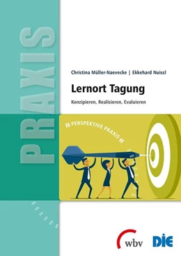 Abbildung von Nuissl / Müller-Naevecke | Lernort Tagung | 1. Auflage | 2016 | beck-shop.de