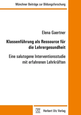 Abbildung von Gaertner | Klassenführung als Ressource für die Lehrergesundheit | 1. Auflage | 2016 | 29 | beck-shop.de