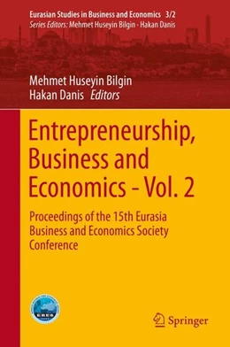 Abbildung von Bilgin / Danis | Entrepreneurship, Business and Economics - Vol. 2 | 1. Auflage | 2016 | beck-shop.de