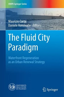 Abbildung von Carta / Ronsivalle | The Fluid City Paradigm | 1. Auflage | 2016 | beck-shop.de