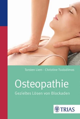 Abbildung von Liem / Tsolodimos | Osteopathie | 3. Auflage | 2016 | beck-shop.de