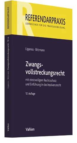 Abbildung von Lippross / Bittmann | Zwangsvollstreckungsrecht | 12. Auflage | 2017 | beck-shop.de