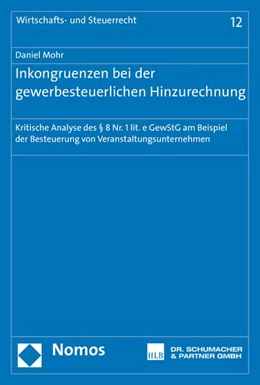 Abbildung von Mohr | Inkongruenzen bei der gewerbesteuerlichen Hinzurechnung | 1. Auflage | 2016 | 12 | beck-shop.de