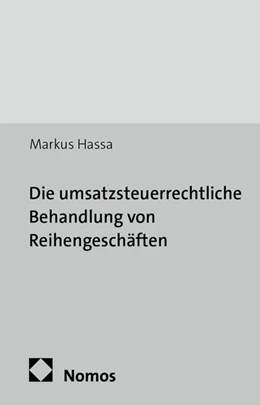 Abbildung von Hassa | Die umsatzsteuerrechtliche Behandlung von Reihengeschäften | 1. Auflage | 2016 | 52 | beck-shop.de