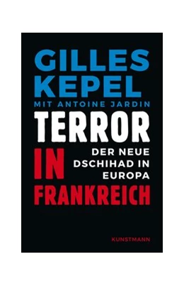 Abbildung von Kepel | Terror in Frankreich | 1. Auflage | 2016 | beck-shop.de