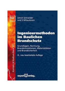 Abbildung von Schneider | Ingenieurmethoden im Baulichen Brandschutz | 8. Auflage | 2026 | beck-shop.de