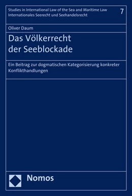 Abbildung von Daum | Das Völkerrecht der Seeblockade | 1. Auflage | 2016 | 7 | beck-shop.de