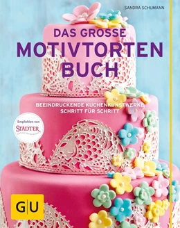 Abbildung von Schumann | Das große Motivtortenbuch | 1. Auflage | 2016 | beck-shop.de