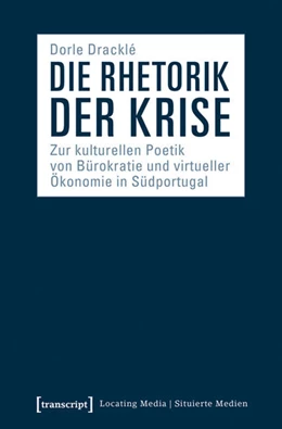 Abbildung von Dracklé | Die Rhetorik der Krise | 1. Auflage | 2027 | beck-shop.de