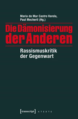 Abbildung von Castro Varela / Mecheril | Die Dämonisierung der Anderen | 1. Auflage | 2016 | beck-shop.de