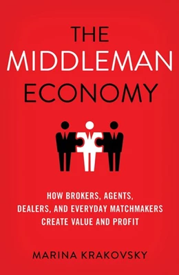 Abbildung von Krakovsky | The Middleman Economy | 1. Auflage | 2016 | beck-shop.de
