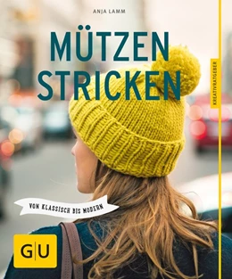 Abbildung von Lamm | Mützen stricken | 1. Auflage | 2016 | beck-shop.de