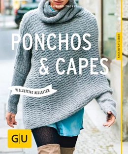 Abbildung von Grund-Thorpe | Ponchos und Capes stricken | 1. Auflage | 2016 | beck-shop.de