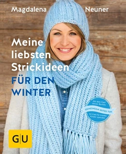 Abbildung von Neuner | Meine liebsten Strickideen für den Winter | 1. Auflage | 2016 | beck-shop.de