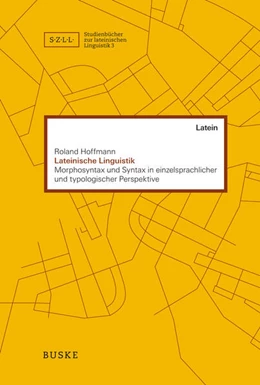 Abbildung von Hoffmann | Lateinische Linguistik | 1. Auflage | 2018 | 3 | beck-shop.de