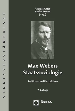 Abbildung von Anter / Breuer | Max Webers Staatssoziologie | 2. Auflage | 2016 | 15 | beck-shop.de