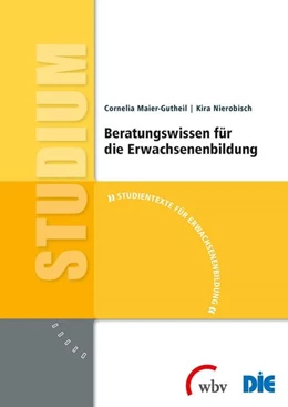Abbildung von Nierobisch / Maier-Gutheil | Beratungswissen für die Erwachsenenbildung | 1. Auflage | 2015 | beck-shop.de