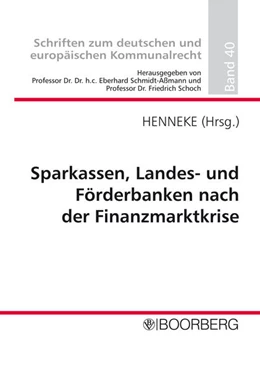 Abbildung von Sparkassen, Landes- und Förderbanken nach der Finanzmarktkrise | 1. Auflage | 2010 | 40 | beck-shop.de