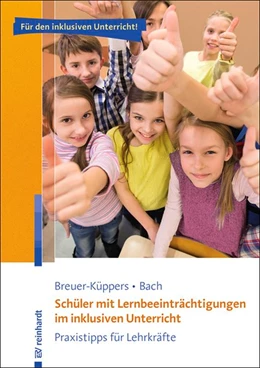 Abbildung von Breuer-Küppers / Bach | Schüler mit Lernbeeinträchtigungen im inklusiven Unterricht | 1. Auflage | 2016 | beck-shop.de
