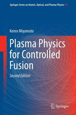 Abbildung von Miyamoto | Plasma Physics for Controlled Fusion | 2. Auflage | 2016 | beck-shop.de