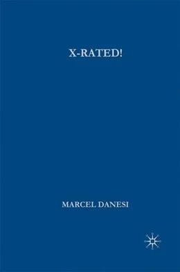 Abbildung von Danesi | X-Rated! | 1. Auflage | 2016 | beck-shop.de