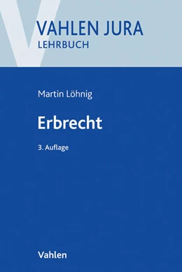 Abbildung von Löhnig | Erbrecht | 3. Auflage | 2016 | beck-shop.de